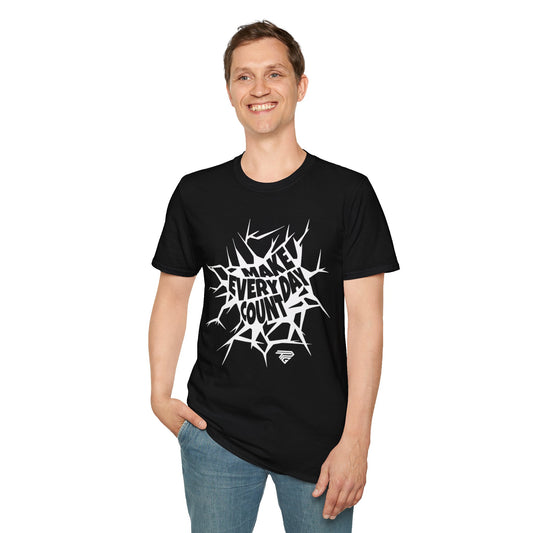 Make Every Day Count T-Shirt